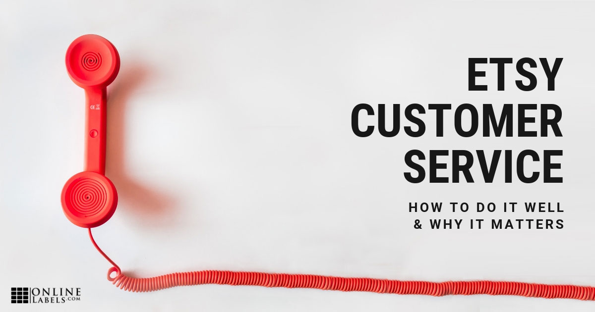 Tips for providing customer service on Etsy