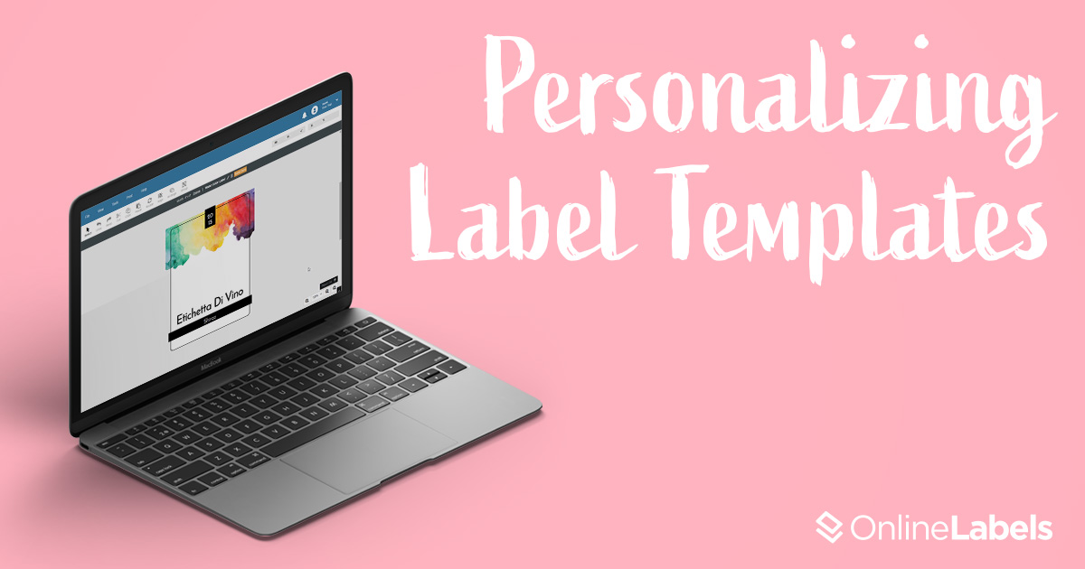 How to Customise Pre-Designed Templates to Create Unique Labels