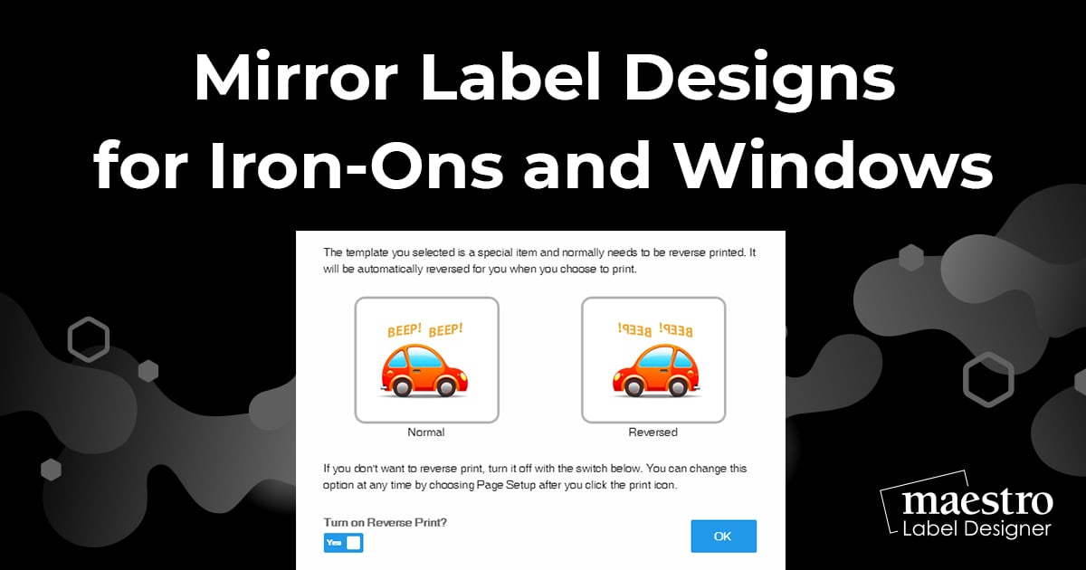 How To Mirror Label Designs For Iron-Ons and Windows