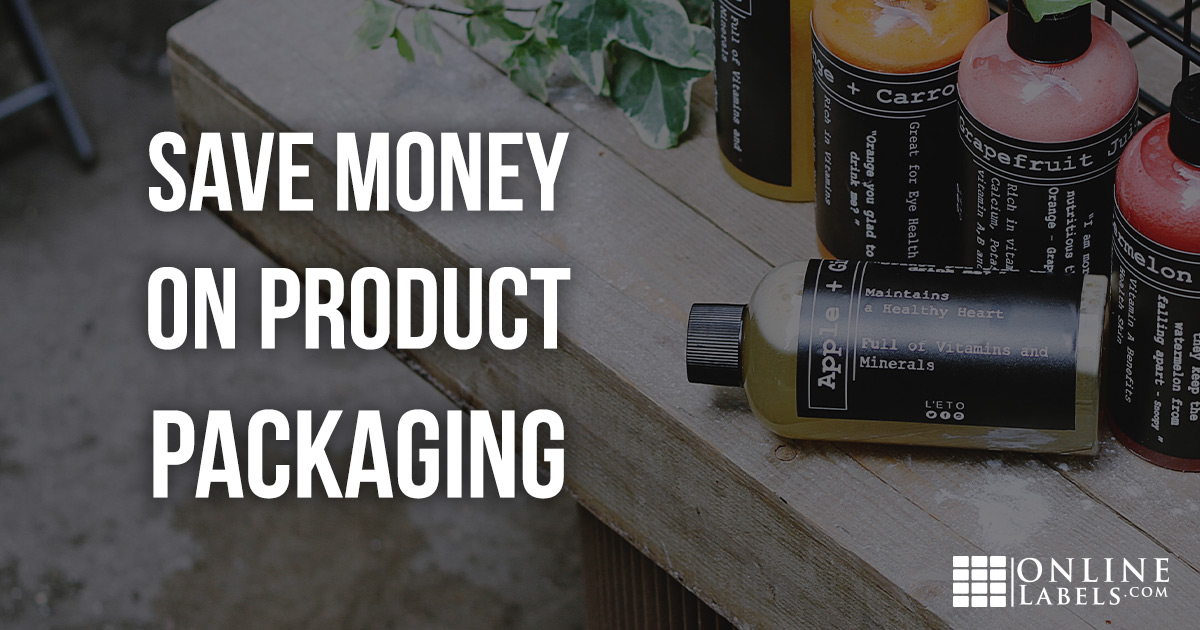 Save money on your product packaging.